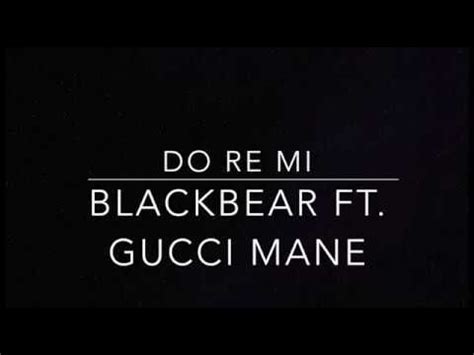 do re mi gucci|do re mi song.